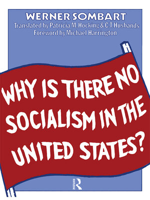 cover image of Why is There No Socialism In the United States
